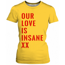 Load image into Gallery viewer, Our Love Is Insane XX - Desmond Child &amp; Rouge T-Shirt
